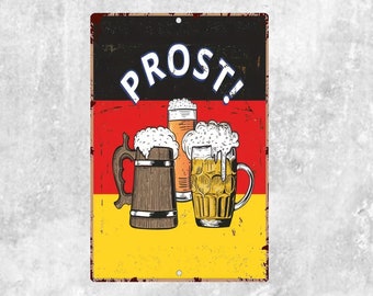 PROST Sign. Metal German Prost Sign. Cheers Beer Sign.