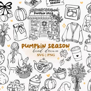 Può includere: Una collezione di illustrazioni a linee bianche e nere con zucche, un negozio di pumpkin spice, una persona che tiene in mano delle zucche, un cardigan, un cesto di fiori, una teiera, tazze di caffè e foglie autunnali con il testo PUMPKIN SEASON hand drawn SVG PNG.