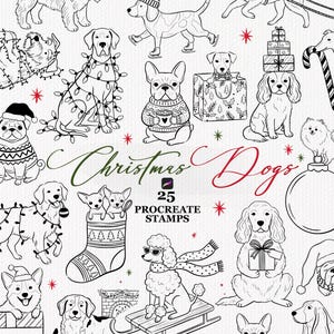 May include: A collection of 25 black and white line art digital stamps featuring various dog breeds in holiday attire, including dogs with Christmas lights, Santa hats, scarves, and gifts, with the text Christmas Dogs 25 Procreate Stamps.