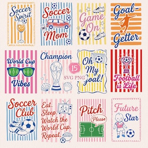 Può includere: Una collezione di dodici design grafici digitali rettangolari con illustrazioni e testo a tema calcistico, tra cui Soccer Spirit, Soccer Mom, Game On, Goal-Getter, World Cup Vibes, Champion, Oh My Goal, Football is Life, Soccer Club, Eat Sleep Watch the World Cup Repeat, Pitch Please e Future Star.