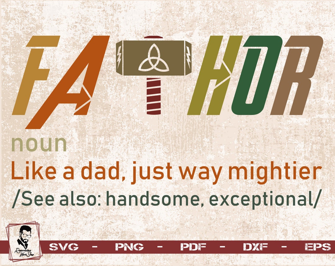 Fathor Svg Dad Svg Father Svg Fathers Day Svg Dad Quote - Etsy