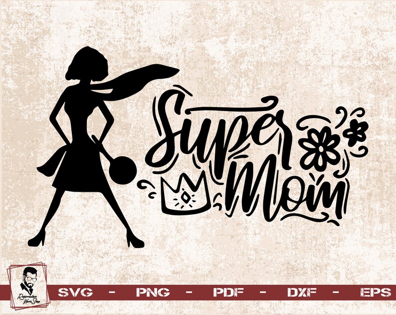Download Mom Svg Mom Cut Files Silhouette Best Mom Mother Svg Cricut Cut Files Mom Svg Designs Mother S Day Svg Mom Quote Svg Super Mom Svg Clip Art Art Collectibles