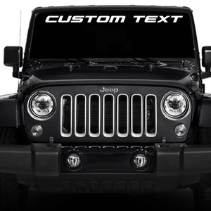 Benutzerdefinierte Text Windschutzscheibe Banner Aufkleber für Wrangler Rubicon Sahara Gladiator Grand Cherokee Yj Tj Cj Jl Jk