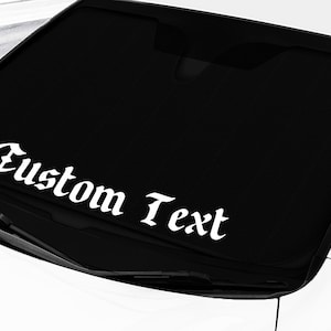 Windshield Custom Gothic Text Vertical Banner Decal