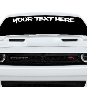 Striscione adesivo con testo personalizzato per parabrezza adatto a Dodge Challenger SXT RT GT SRT Scatpack
