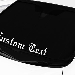 Windshield Custom Old English Text Vertical Banner Decal