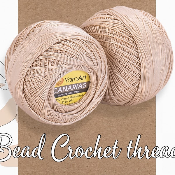 Fil de crochet de perle beige, Fil pour la technique de crochet de perle, Fil de crochet de perle pour petites perles Fil YarnArt Canarias, fil pour l'artisanat à la main