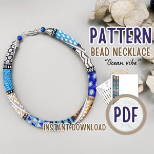 May include: A beaded necklace with a blue, white, and gold pattern. The necklace has a silver clasp and a blue bead at the end. The image includes the text "PATTERN BEAD NECKLACE 'Ocean vibe' INSTANT DOWNLOAD PDF".