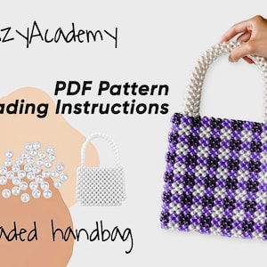 May include: A PDF pattern and instructions for beading a handbag. The image shows a white beaded handbag with a purple and white checkered pattern. The text "Crazy Academy" and "beaded handbag" are also visible.