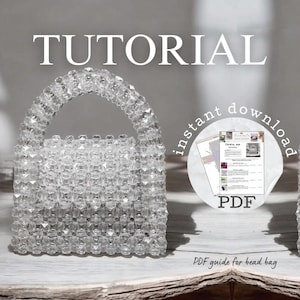 May include: A clear, beaded handbag with a curved handle. The word "TUTORIAL" is displayed above the bag. A PDF guide for a bead bag is shown with the words "instant download" and "PDF".