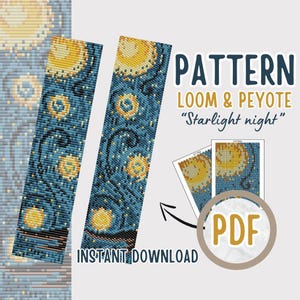 May include: A digital download pattern for a beading project. The pattern is for a loom or peyote stitch and features a starry night design. The pattern is available in PDF format. The text "PATTERN LOOM & PEYOTE "Starlight night" INSTANT DOWNLOAD PDF" is visible in the image.