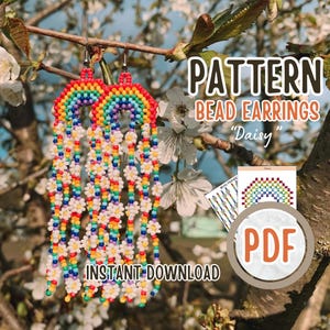 May include: A digital download pattern for rainbow beaded earrings with daisy accents. The pattern is called "Daisy" and is available as a PDF.