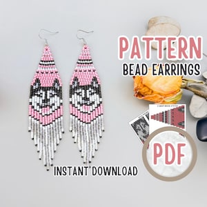 May include: Beaded earrings featuring a dog design in pink, black, white, and grey. The earrings have a fringed bottom. The image includes the text "PATTERN BEAD EARRINGS" and "INSTANT DOWNLOAD".