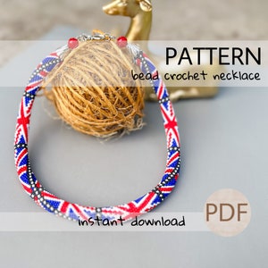 May include: A bead crochet necklace pattern in PDF format. The necklace is red, white, and blue, with a Union Jack design. The pattern is available for instant download.