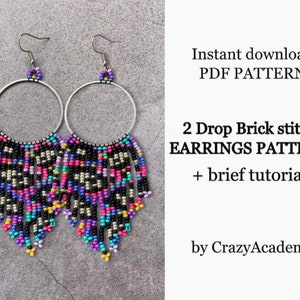 May include: A pair of beaded earrings with a black, gold, pink, purple, blue, and turquoise color scheme. The earrings are made with a drop brick stitch and feature a hoop design. The image includes the text "Instant download PDF PATTERN 2 Drop Brick stitch EARRINGS PATTERN + brief tutorial by CrazyAcademy".