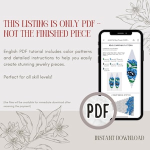 May include: A digital download PDF pattern for beaded earrings with a blue flower design. The pattern includes color charts and instructions for creating the earrings using the 2 drop brick stitch.