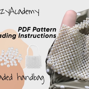 May include: A white beaded handbag with a PDF pattern and beading instructions. The image shows a close-up of the handbag, a pile of white beads, and a smaller version of the handbag.
