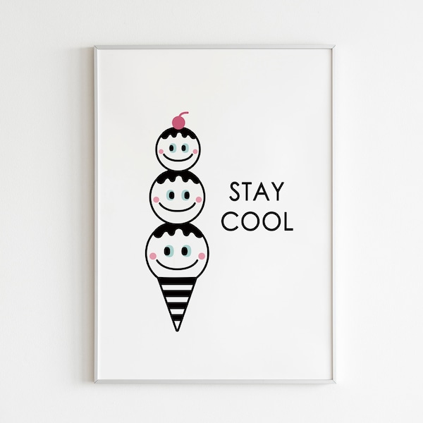 Ice Cream Printable Poster - Scandinavian Print - Black and White Ice Cream Print - Stay Cool Print - Cute Ice Cream Wall Art