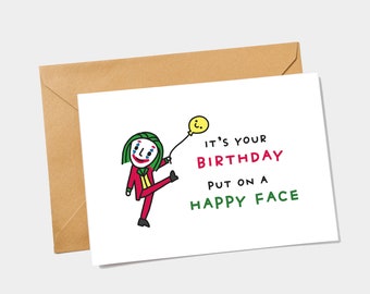 Funny Joker Birthday Card - Put On a Happy Face (Printable Card)