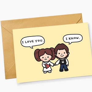 Tarjeta de pareja de Star Wars - Tarjeta "Te amo, lo sé" - Tarjeta de amor de la Princesa Leia y Han Solo - Tarjeta de aniversario divertida