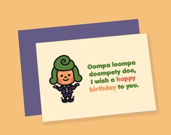 Biglietto di auguri di compleanno Oompa Loompa: divertente biglietto della fabbrica di cioccolato (download digitale)