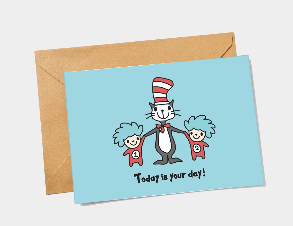 Dr. Seuss Printable Birthday Card Today is Your Day Card - Etsy