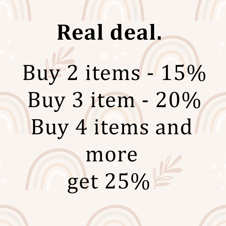 Peut inclure: Texte graphique avec un fond arc-en-ciel et le texte "Real deal."  "Buy 2 items - 15%"  "Buy 3 item - 20%"  "Buy 4 items and more get 25%"