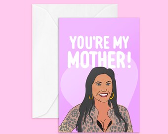Kat Slater Eastenders Mother's Day Card "You ain't my Mother" | Mother's Day Card 2021, Funny Mother's Day Card, Eastenders, UK