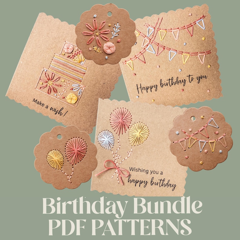 May include: A selection of handmade birthday cards and tags with embroidered designs. The cards feature stitched images of a cake, balloons, and bunting, with the phrases "Make a wish!" and "Happy birthday to you." The tags have matching floral and bunting designs.