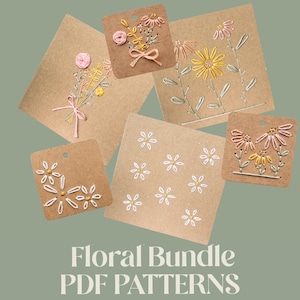 May include: A collection of embroidered floral designs on brown cardstock. The designs feature various flowers in pink, yellow, and white thread. The text "Floral Bundle PDF Patterns" is at the bottom of the image.