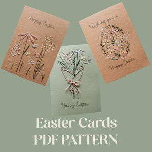 May include: Three handmade Easter cards with embroidered floral designs. The cards are in shades of brown and green, with the text "Happy Easter" and "Wishing you a Happy Easter". The image also includes the text "Easter Cards PDF Pattern".