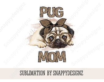 Pug Mom Sublimation Design, Pug Mom Clipart, Pug wearing glasses and bandana, Pug Sublimation PNG, USA, American Mom