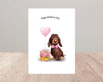Cute Sausage Dog Mother's Day Card, Dachshund,  Happy Mother's Day,  Mother's Day Greeting Card
