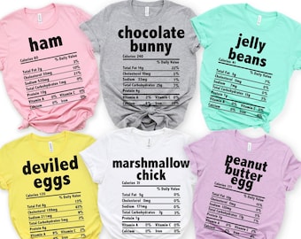 Easter shirt, Easter Nutrition Facts shirt, Food Facts shirt, Dessert Food shirt, Nutrition Info shirt, Easter Matching shirts, Family shirt