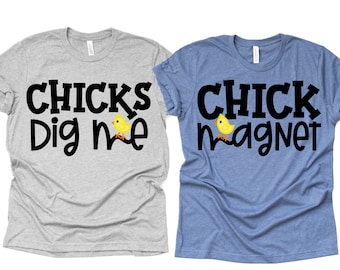 Boys Easter shirt, Funny Easter shirt, Chicks Dig Me shirt, Chick Magnet shirt, Easter shirt, Toddler Easter shirt, Baby Easter shirt
