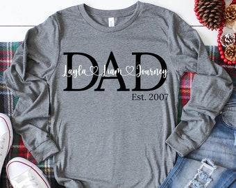 Dad shirt, Personalized Dad tee, Kids name shirt, Father's Days gift, Gift for Dad, Customized Dad tee, Dad est. long sleeve tee