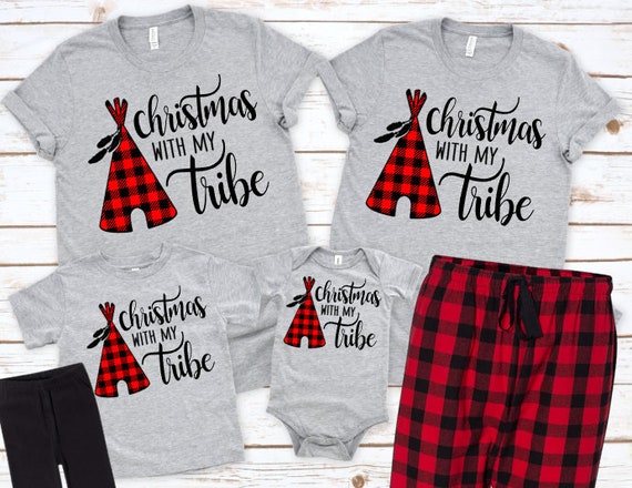 Christmas With the Tribe Shirt, Christmas Pajamas, Matching