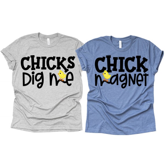 Chick Magnet T-Shirt Chicks Dig Me Shirt Funny Easter Tee T-Shirt Chick Magnet T-Shirt Chicks Dig Me Shirt Funny Easter Tee T-Shirt