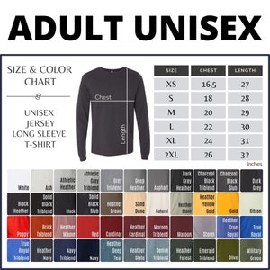 Op de afbeelding: Maattabel voor unisex langarm t-shirts voor volwassenen. De tabel toont borst- en lengtemaat in inches voor maten XS tot 2XL. Een kleurenkaart toont een verscheidenheid aan kleuren voor de t-shirts, waaronder wit, zwart, heather, grijs, rood, marineblauw en meer.