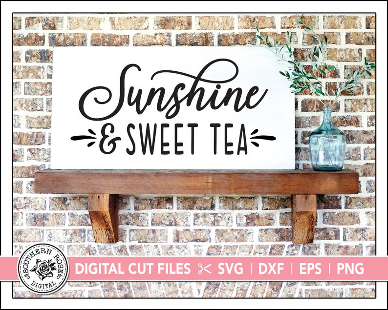 Free Free 231 Sweet Tea And Sunshine Svg SVG PNG EPS DXF File