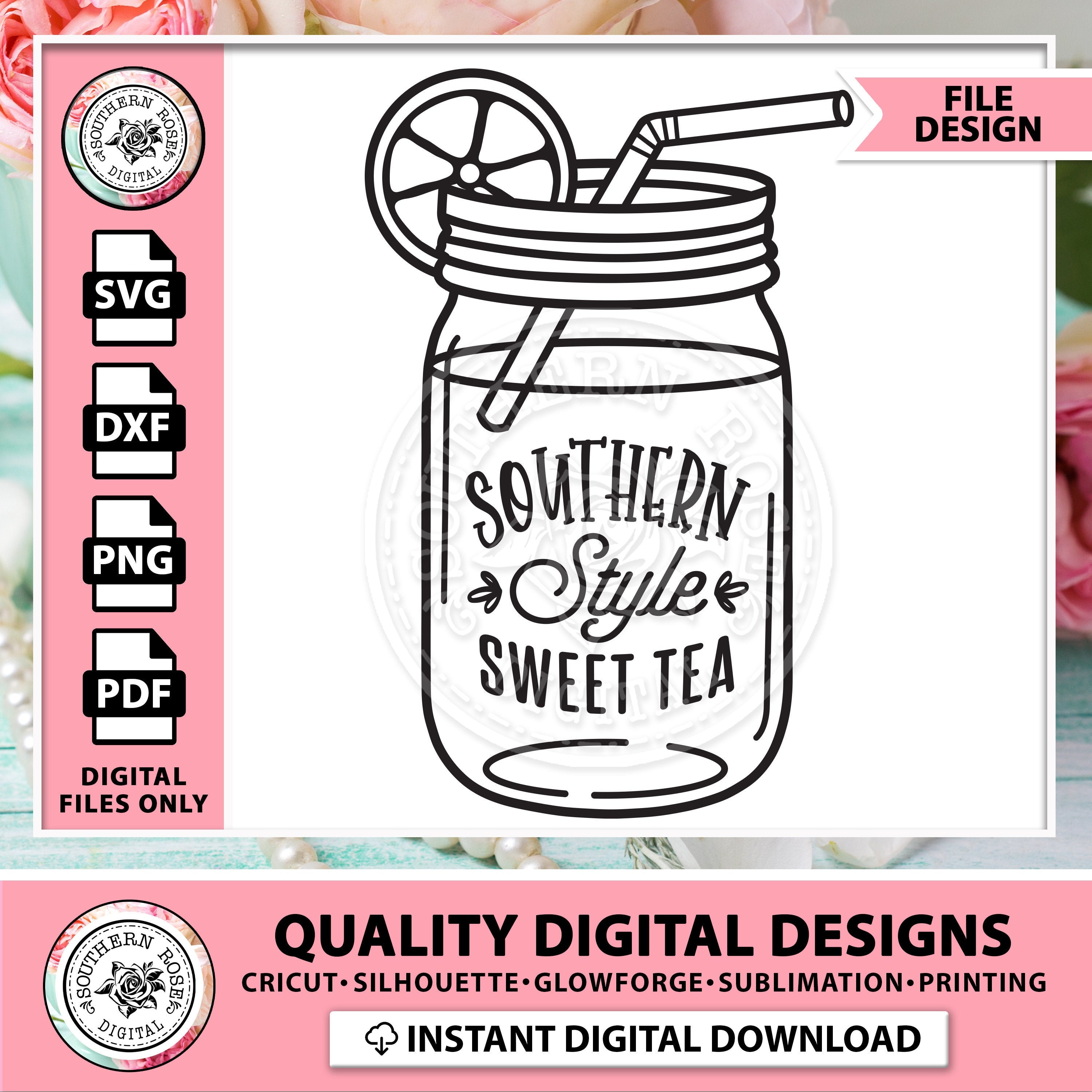 Sweet Tea Svg Mason Jar Tea Svg Southern Sweet Tea Svg Etsy