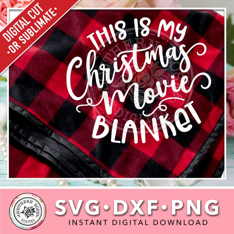 This is My Christmas Movie Blanket Svg Christmas Movie Etsy