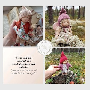 May include: A collection of handmade Waldorf dolls, each approximately 6 inches (15 cm) tall, showcasing various outfits and accessories. The dolls are wearing knitted hats, dresses, and jackets. The image also includes text about a sewing pattern and tutorial.