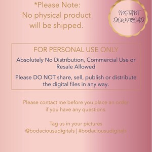 Op de afbeelding: Een roze en gouden afbeelding met de tekst "*Let op: Er wordt geen fysiek product verzonden. DIRECTE DOWNLOAD VOOR PERSOONLIJK GEBRUIK ALLEEN Absoluut geen distributie, commercieel gebruik of wederverkoop toegestaan ​​Gelieve de digitale bestanden NIET te delen, te verkopen, te publiceren of te verspreiden op welke manier dan ook. Neem contact met mij op voordat u een bestelling plaatst als u vragen heeft. Tag ons op uw foto's @bodaciousudigitals | #bodaciousudigitals etsy.com/ca/shop/BodaciousUDigitals WWW.THEBODACIOUSYOUSHOP.COM | @BODACIOUSUDIGITALS"
