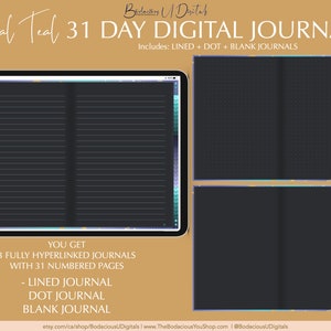 May include: A digital journal with three different styles: lined, dotted, and blank. The journal is displayed on a tablet screen and is titled "Royal Teal 31 Day Digital Journal".
