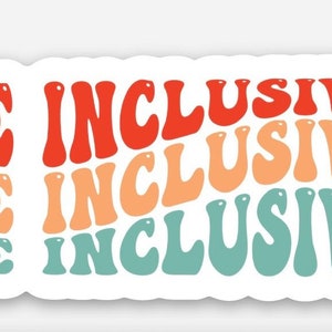 Be Inclusive sticker