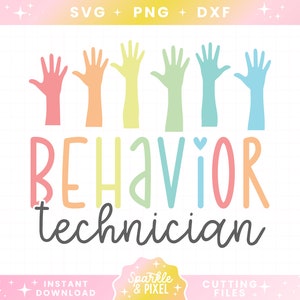 Behavior Technician SVG PNG JPG, Rbt Svg, Aba Therapist Svg, Svg Files, Png Files, Digital Download, Free Commercial Use