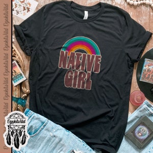 Native Girl Shirt, Indigenous Owned Shop, Indigenous clothing for women, Retro Vintage inspired tshirt, Native woman tee, First Nation tee
