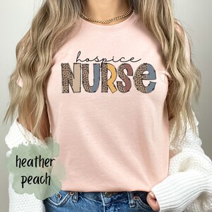 Hospice Nurse Shirt, Gift for Nurse, Hospice Shirt, Nurse Appreciation Shirt, Nurse Life, Hospice Care, Nursing Shirt, Nursing School Shirt