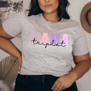 Triplet Mama tshirt, Gift for mom with Triplets, Mom of Triplets Shirt, Moms of Multiples T Shirt , Mom of Many Shirt, Multiple Mom tee